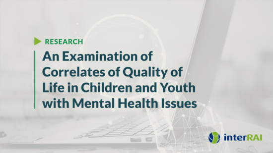 An Examination of Correlates of Quality of Life in Children and Youth with Mental Health Issues