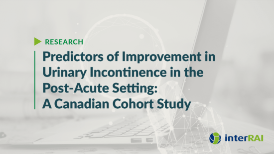 Predictors of Improvement in Urinary Incontinence in the Post-Acute Setting: A Canadian Cohort Study