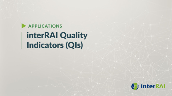 interRAI Quality Indicators (QIs)